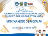 Olimpiade Sains Nasional tingkat Kabupaten OSN-K tahun 2024