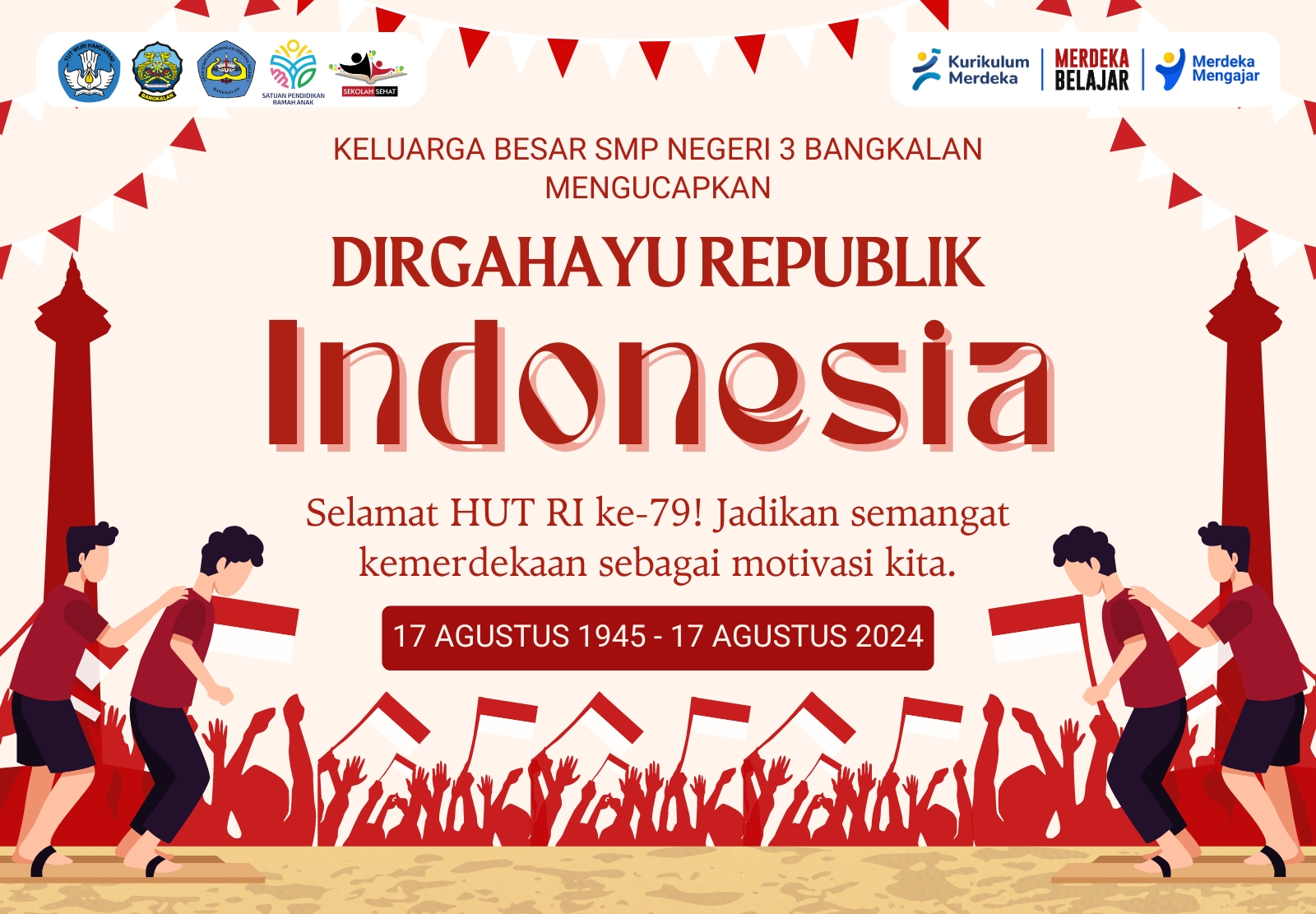 Ucapan selamat hari kemerdekaan indonesia